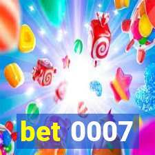 bet 0007